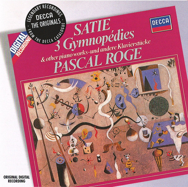 Erik Satie: 3 Gymnopédies & Other Piano Works, Pascal Rogé. Decca ‎– 475 7527 (The Originals)