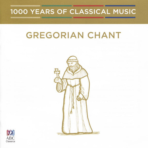 Singers of St. Laurence, Neil McEwan ‎– Gregorian Chant. Australia 2016 ABC Classics ‎– 481 2514 (Factory Sealed CD)