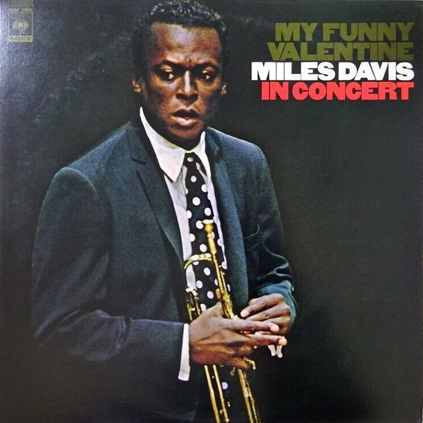 Miles Davis – My Funny Valentine - Miles Davis In Concert, 1984 CBS/Sony – 28AP 2836 Japan Vinyl