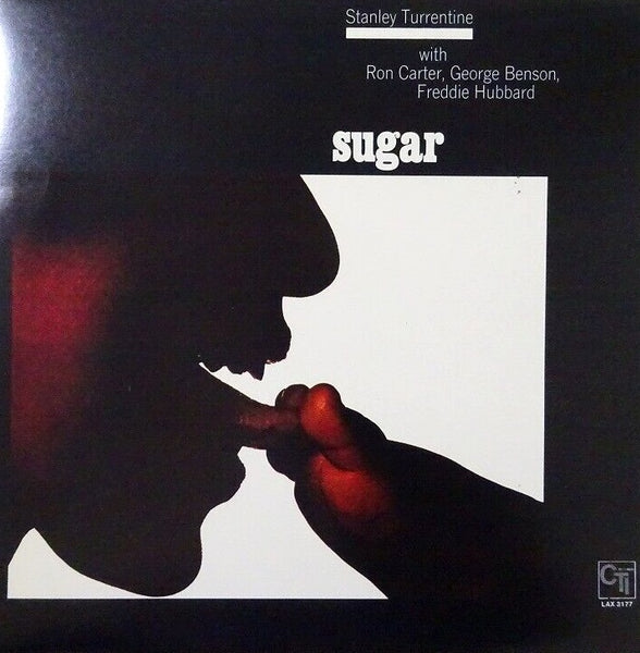 Stanley Turrentine – Sugar, 1978 CTI Records – LAX 3177 Japan Vinyl