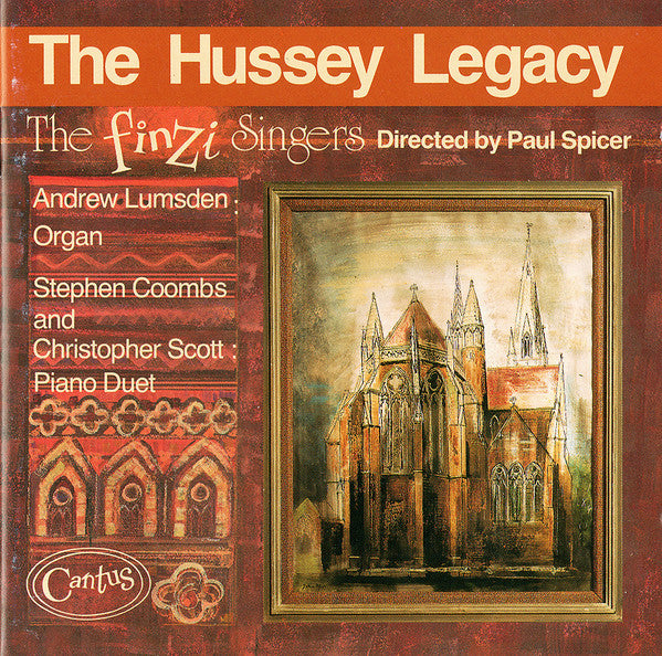 The Finzi Singers ‎– The Hussey Legacy. Swiss 1988 Cantus CAN 301-2