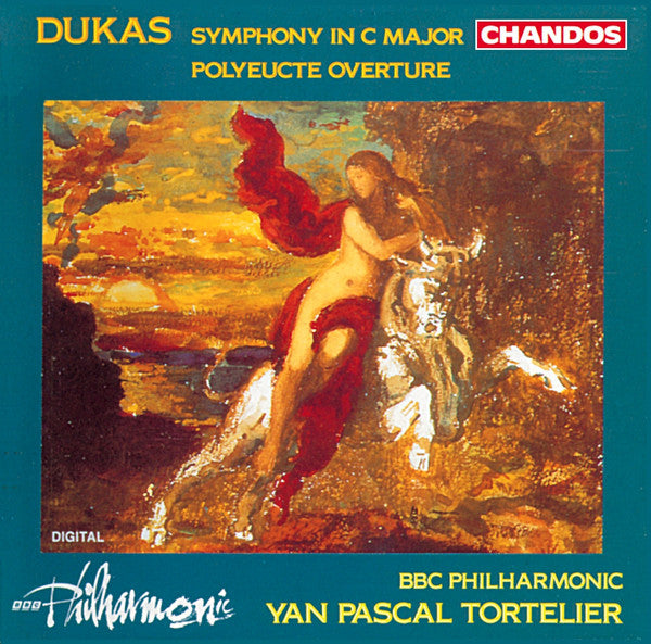 Dukas: Sympnony In C Major / Polyeucte Overture - BBC Philharmonic, Yan Pascal Tortelier. E.U. Chandos ‎– CHAN 9225