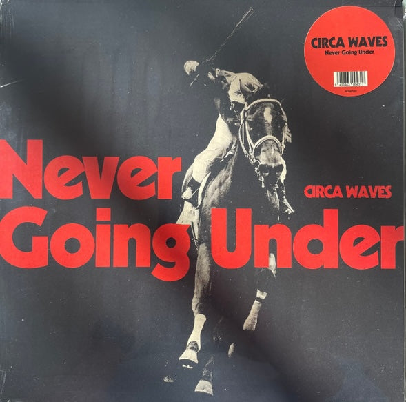 Circa Waves ‎– Never Going Under, Vinyl LP