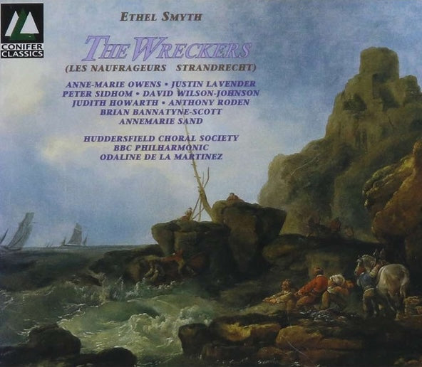 Ethel Smyth - The Wreckers, Anne-Marie Owens, BBC Philharmonic • Odaline De La Martinez, 2xCD Germany Conifer Classics 75605 51250 2