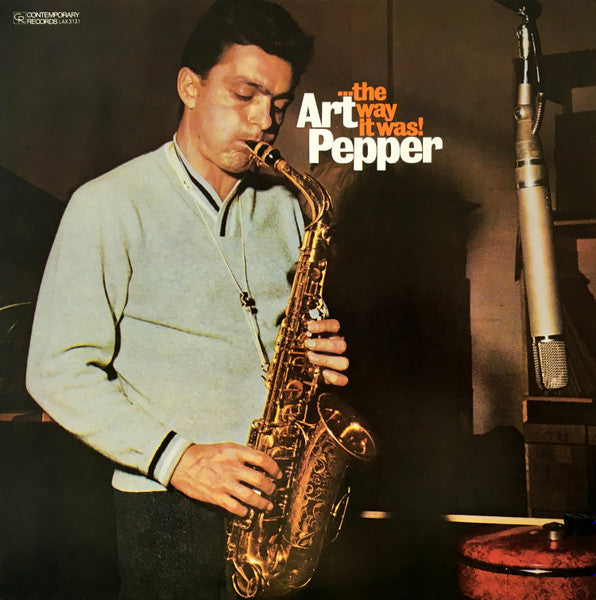 Art Pepper – ...The Way It Was!, 1977 Contemporary Records – LAX 3131 Japan Vinyl