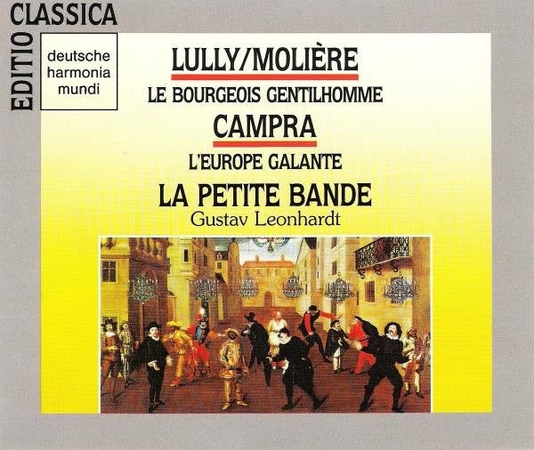 Lully - Molière • Campra - Leonhardt – Le Bourgeois Gentilhomme / L'Europe Galante, 2xCD Deutsche Harmonia Mundi – GD77059