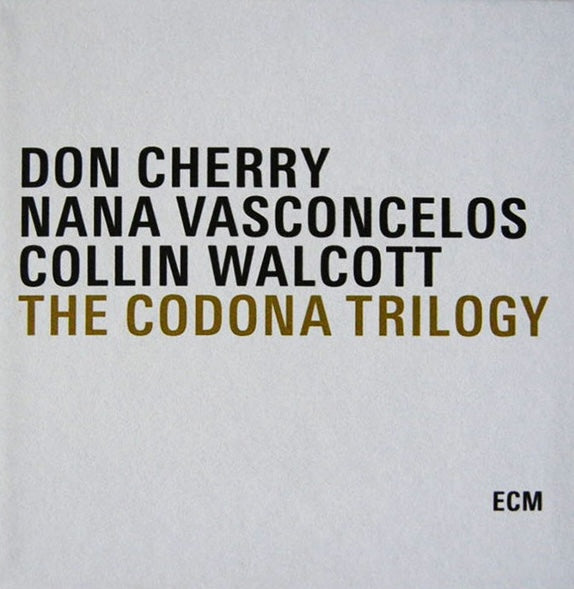 Don Cherry - The Codona Trilogy, 3xCD Boxset, Germany 2008 ECM Records – ECM 2033-35