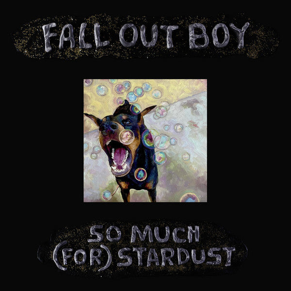 Fall Out Boy – So Much (For) Stardust, E.U. Vinyl LP