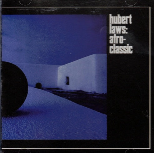 Hubert Laws ‎– Afro-Classic, US 2007 Mosaic Contemporary ‎– MSC 5002