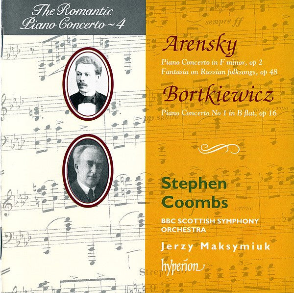 Arensky & Bortkiewicz Piano Concertos, Stephen Coombs. UK 1993 Hyperion – CDA66624