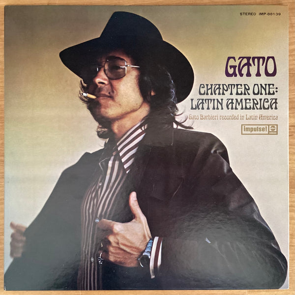 Gato Barbieri – Chapter One: Latin America, 1973 Impulse! – IMP-88139, Japan Vinyl