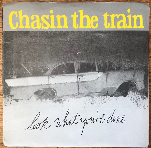 Chasin The Train - Look What You've Done, Sun Records Australia SUN001