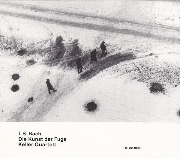 J. S. Bach - Keller Quartett – Die Kunst Der Fuge, Germany 1998 ECM New Series 1652