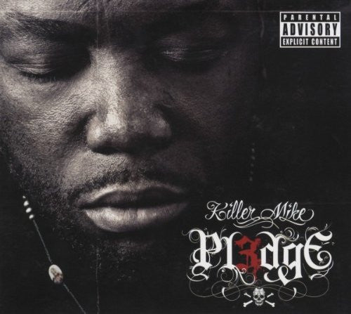 Killer Mike ‎– Pl3dge, U.S. 2011 CD SMC Recordings ‎– SMC-341