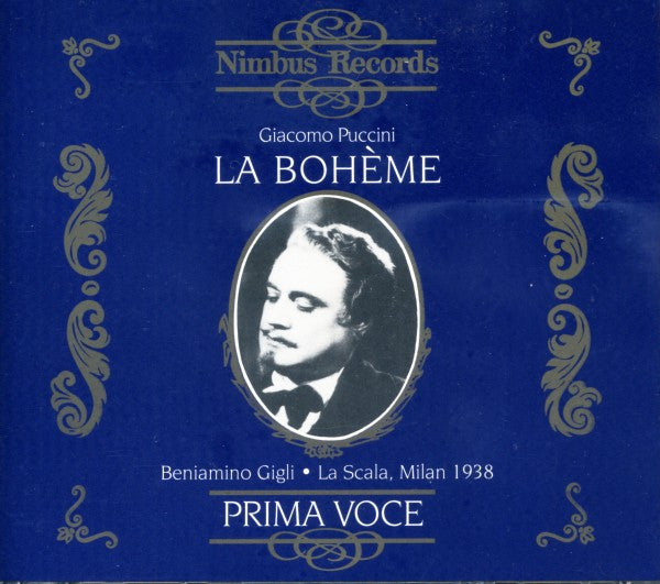 Puccini ‎– La Boheme, Beniamino Gigli,  Umberto Berrettoni. 1994 Nimbus Records ‎– NI 7862/3