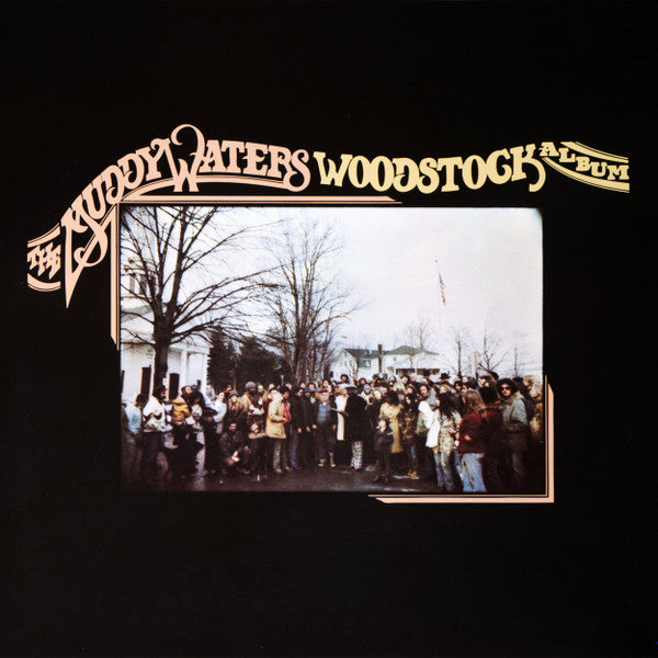 Muddy Waters – The Muddy Waters Woodstock Album, Vinyl LP