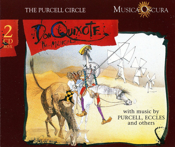 Don Quixote - The Musical. The Consort Of Musicke, The City Waites, The Purcell Simfony, 2xCD UK 1995 Musica Oscura – 070973