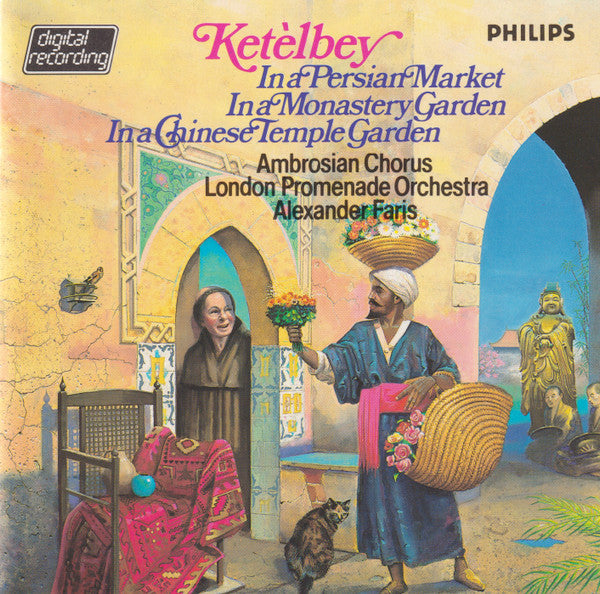 Ketelbey -  In A Persian Market / In A Monastery Garden. West Germany Philips ‎– 400 011-2 (Blue Face)