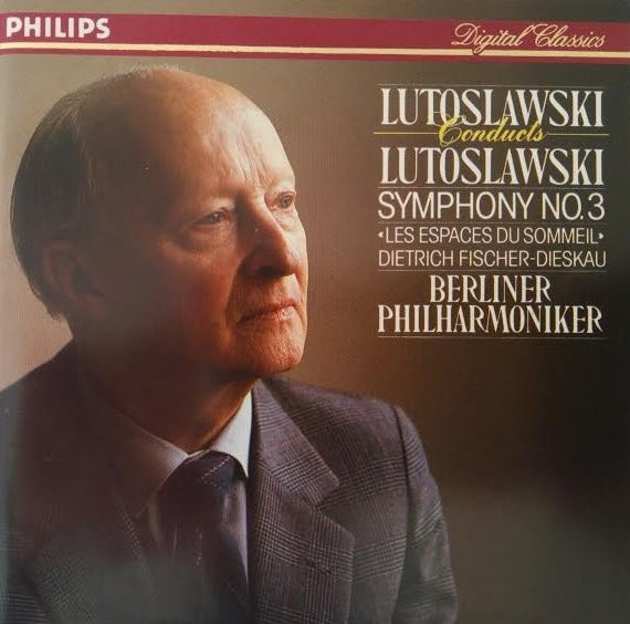 Lutoslawski Conducts Lutoslawski: Symphony No. 3, W. Germany 1996 Philips – 416 387-2