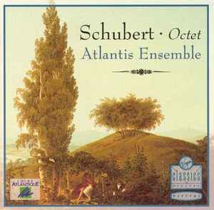 Schubert: Octet, Atlantis Ensemble. W. Germany 1990 Virgin Classics ‎– 260 594-231