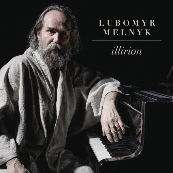Lubomyr Melnyk ‎– Illirion, E.U. 2016 Sony Classical ‎– 889853155828