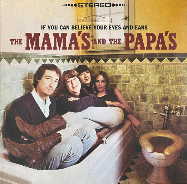 The Mama's And The Papa's – If You Can Believe Your Eyes And Ears, Reissue Vinyl LP