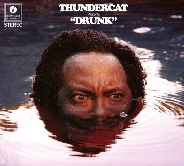 Thundercat ‎– Drunk, E.U. 2017 Brainfeeder ‎– BFCD064