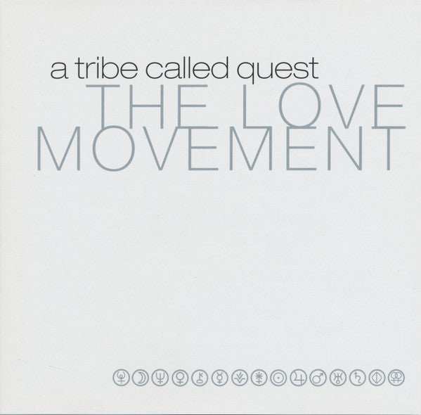 A Tribe Called Quest – The Love Movement, Australia 2000, Zomba Records – 0522112