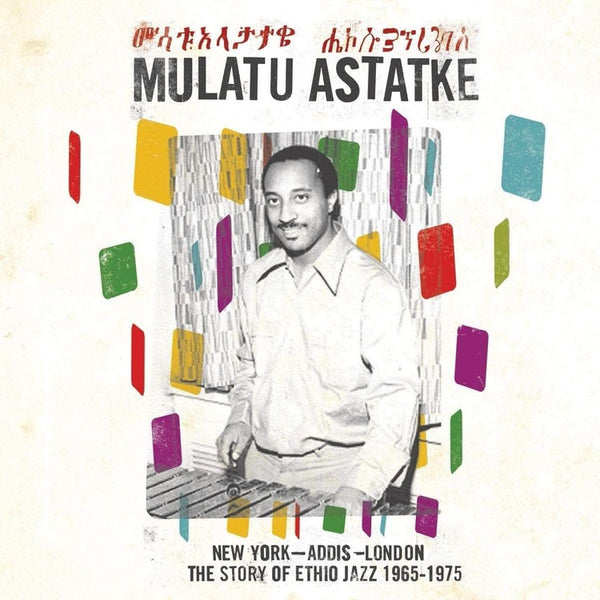 Mulatu Astatke - New York - Addis - London: The Story of Ethio Jazz 1965-1975, 2x Vinyl LP