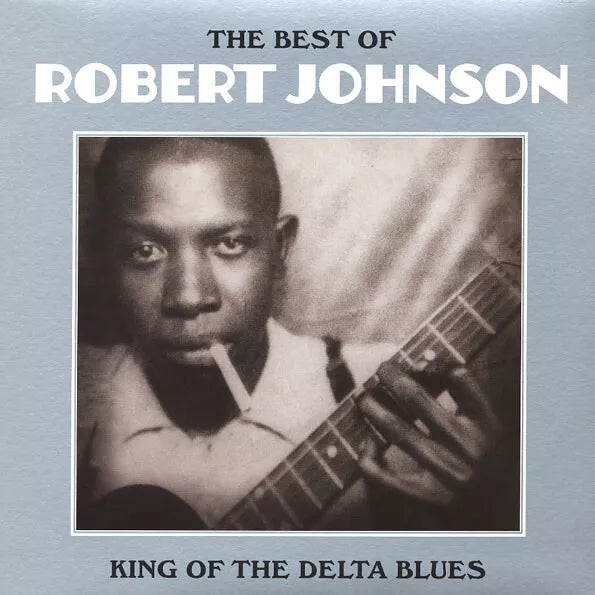 Robert Johnson - King Of The Delta Blues, Vinyl LP