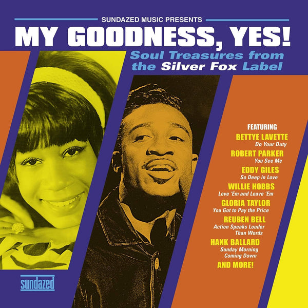 Various Artists - My Goodness, Yes! Soul Treasures From The Silver Fox Label, Vinyl LP