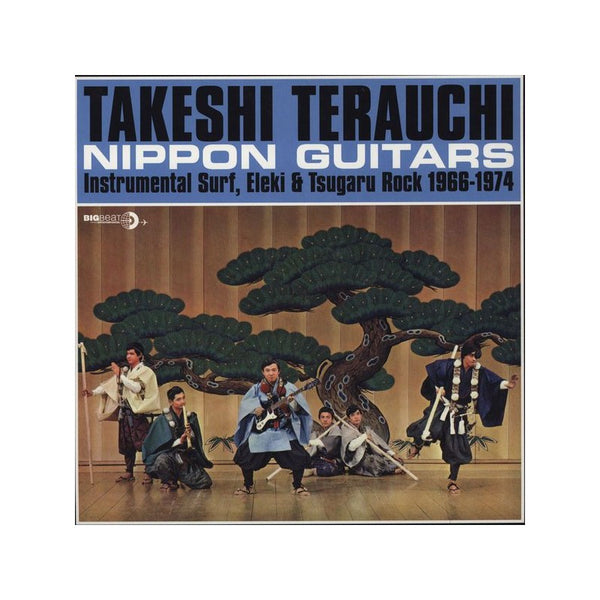 Takeshi Terauchi - Nippon Guitars: Instrumental Surf, Eleki & Tsugaru Rock 1966-1974, Vinyl LP