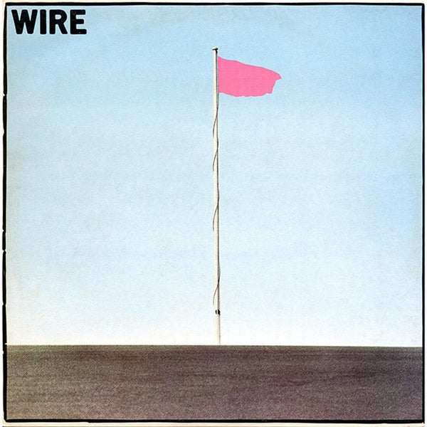 Wire - Pink Flag, Vinyl LP