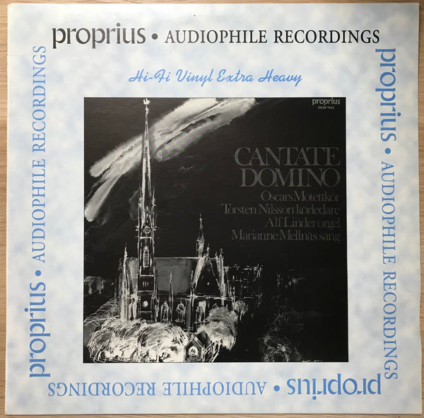 Cantate Domino - Motettkör, Nilsson, Linder, Mellnäs, Sweden 2006 Proprius – Prop 7762