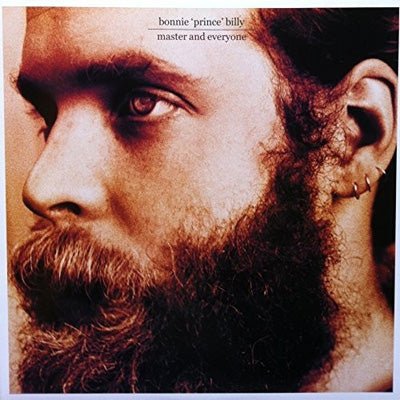 Bonnie 'Prince' Billy - Master And Everyone, Vinyl LP